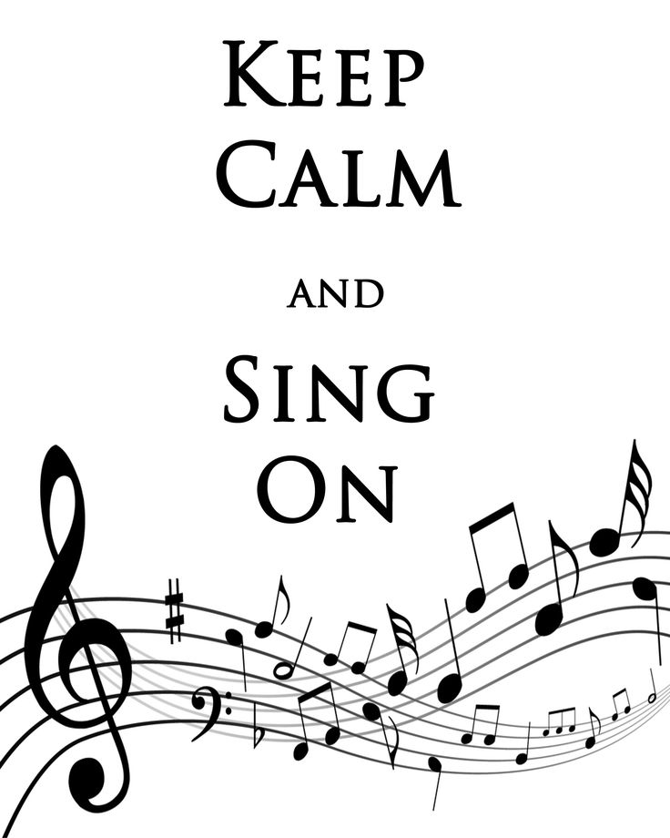 Keep calm sing on.jpg
